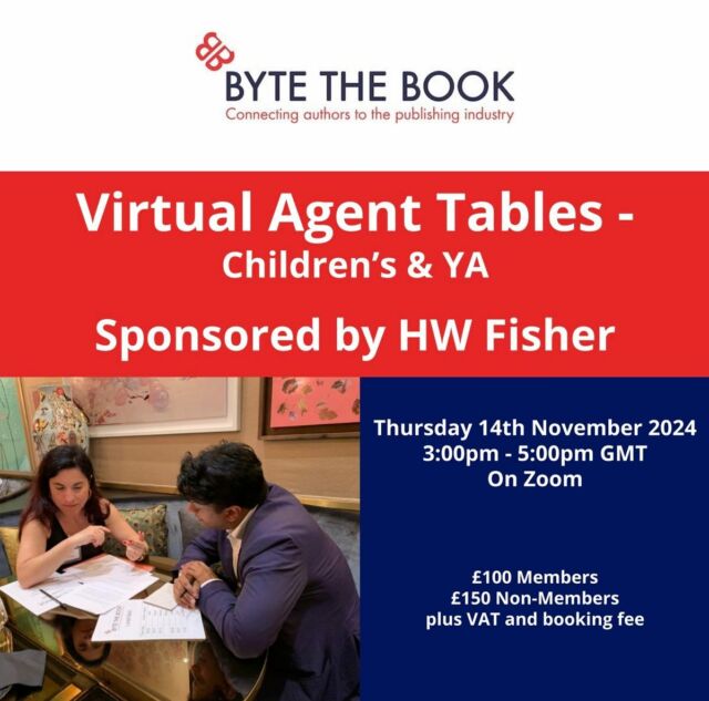 ✨ Are excited for our upcoming Children’s & YA focused Virtual Agent Tables in November 2024? ✨

Each author will submit their work first and get the opportunity to take two of the thirty-six slots on the day to meet privately with two agents each who have read their work.

This event is sponsored by HW Fisher

We ask that you submit your work to us in good time to give us time to send work to the agents by OCTOBER 25th! 

Tickets are £100* for Byte The Book members and £150* for non-members.

If you’re not already a member you can join Byte The Book via this link in our #bio ✨ 

**Ticket price excludes booking fee and VAT.

🚨FOR FULL SUBMISSION DETAILS 🚨 Please follow the link to the event 🔗

#agent #booksubmissions #agenttables #bytethebook #authorsupport #authorsofbooks #publishingindustry
#publishingworld #publishinguk #editor #writers #writingcommunity #publishingcommunity